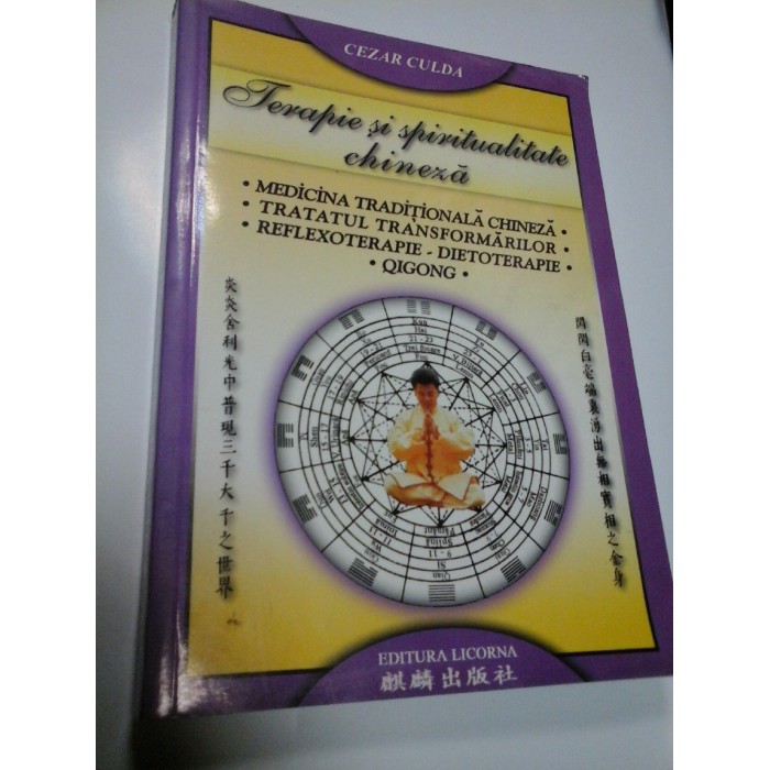 TERAPIE SI SPIRITUALITATE CHINEZA - CEZAR CULDA